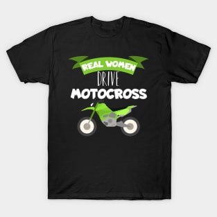 Motocross real women T-Shirt